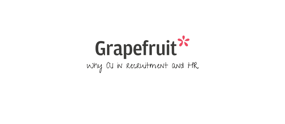 AI as a partner, not a replacement: Rethinking recruitment and HR at Grapefruit